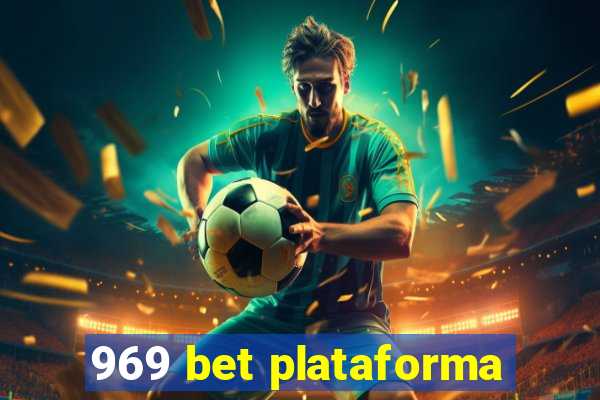 969 bet plataforma