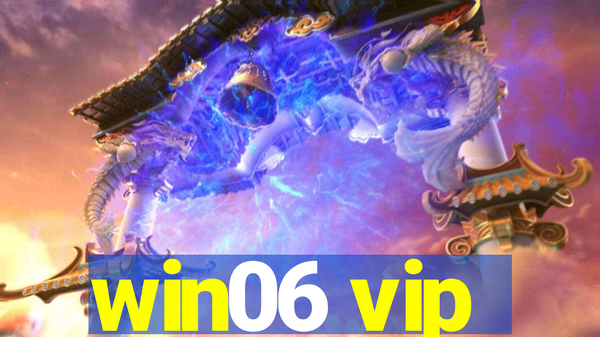 win06 vip