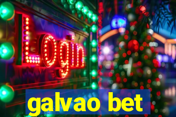 galvao bet