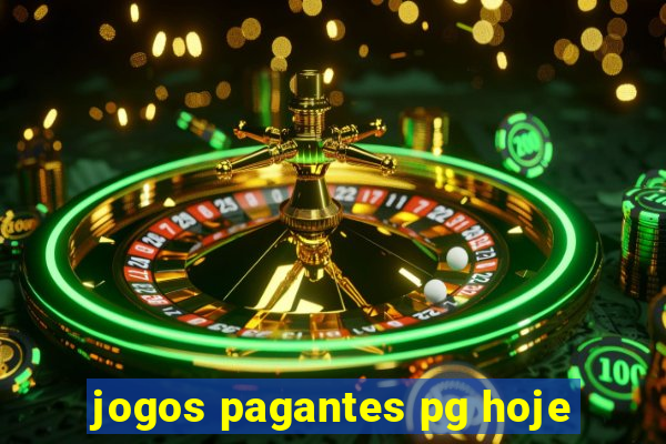 jogos pagantes pg hoje