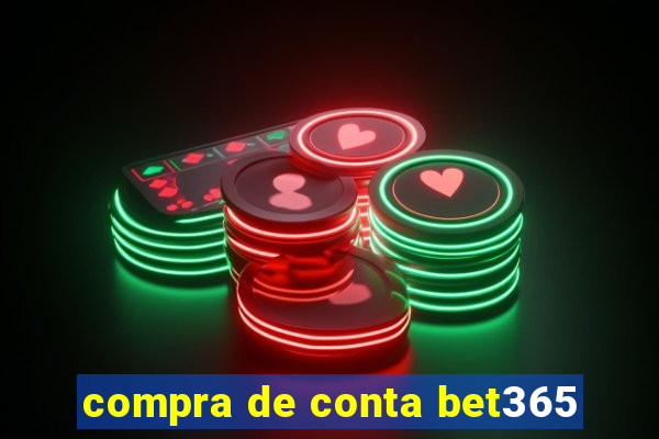 compra de conta bet365