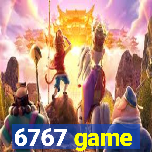 6767 game