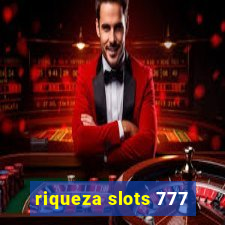 riqueza slots 777