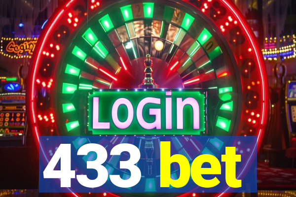 433 bet