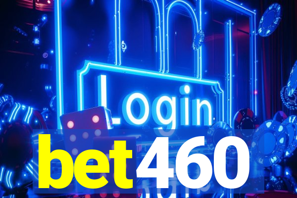 bet460