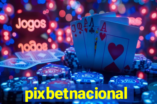 pixbetnacional