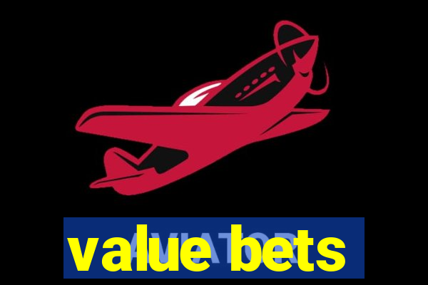 value bets