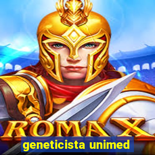 geneticista unimed