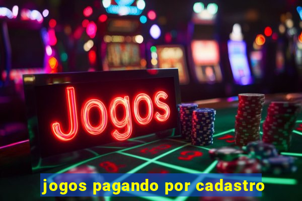 jogos pagando por cadastro