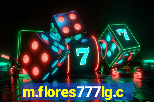 m.flores777lg.com