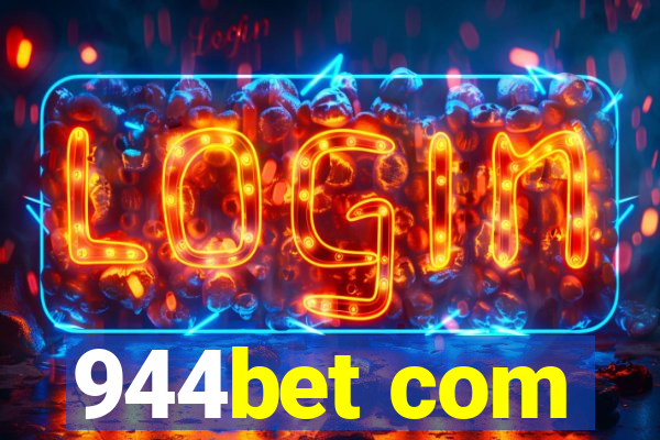 944bet com