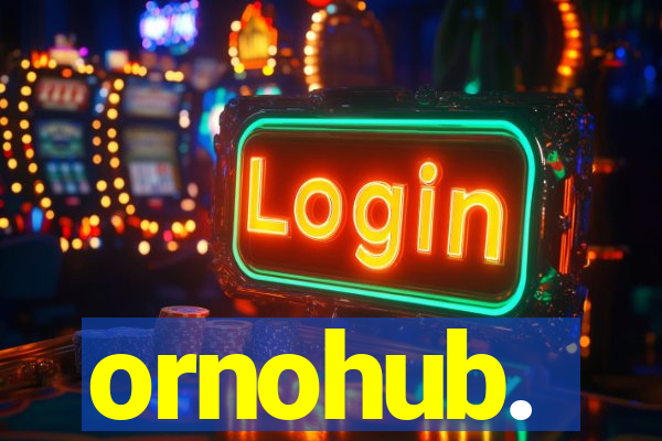 ornohub.