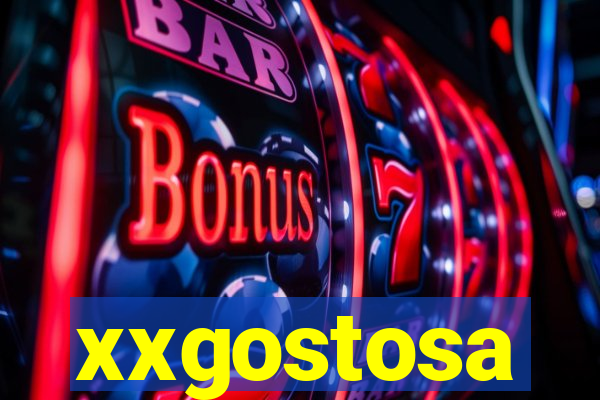 xxgostosa