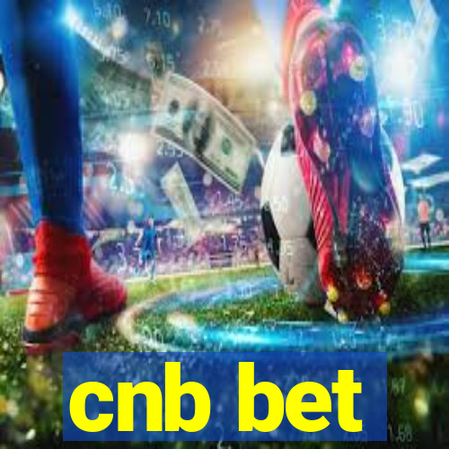 cnb bet