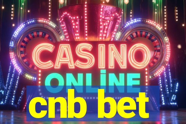 cnb bet