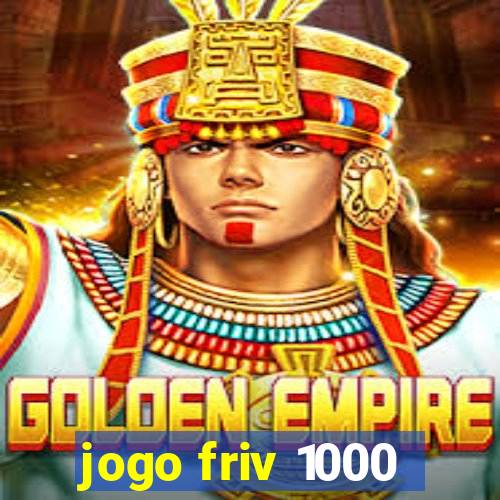 jogo friv 1000