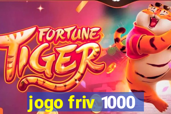 jogo friv 1000