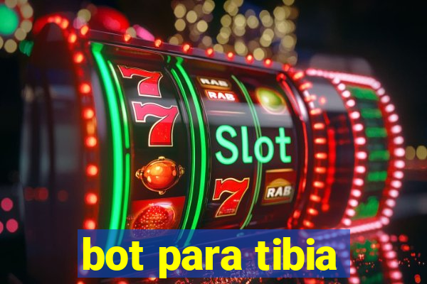 bot para tibia