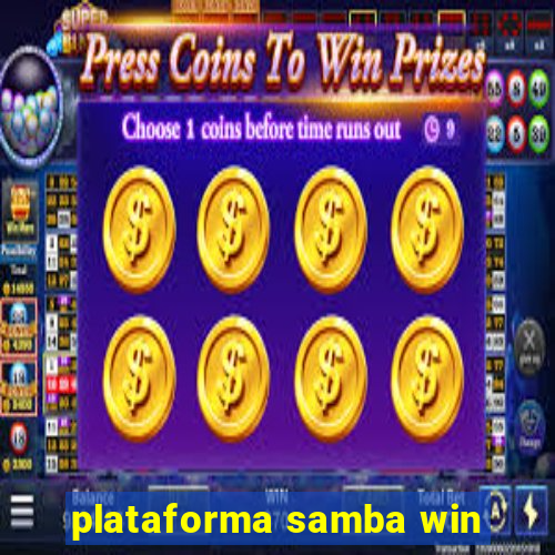 plataforma samba win