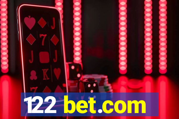 122 bet.com