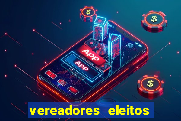 vereadores eleitos em cerejeiras