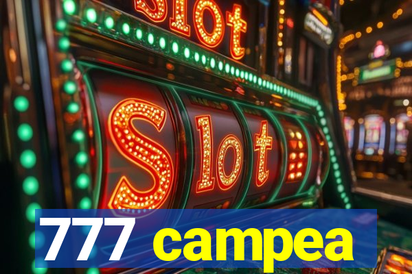 777 campea