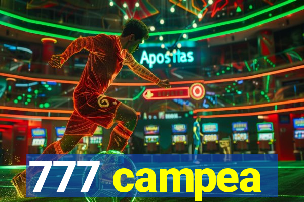 777 campea