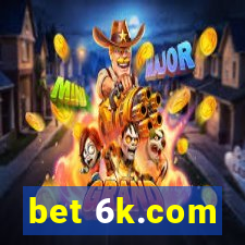 bet 6k.com