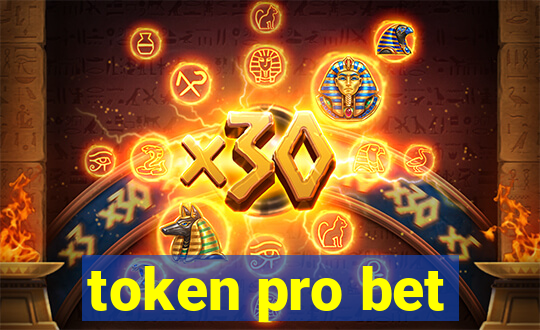 token pro bet