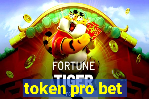 token pro bet