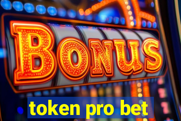 token pro bet