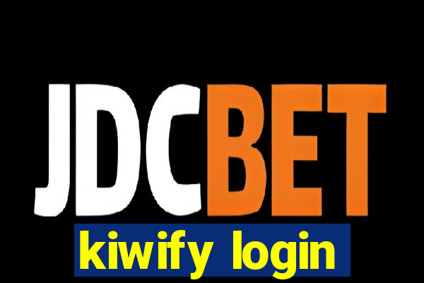 kiwify login