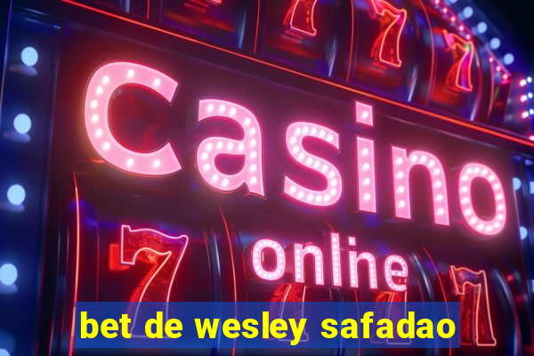 bet de wesley safadao