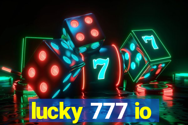 lucky 777 io