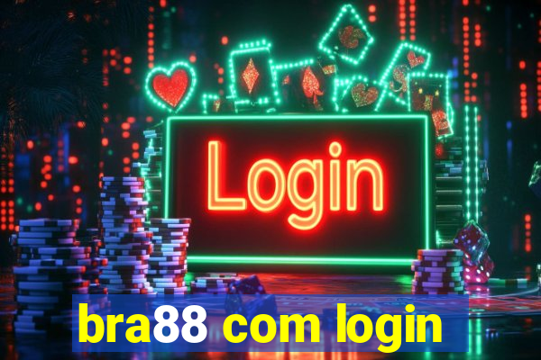 bra88 com login