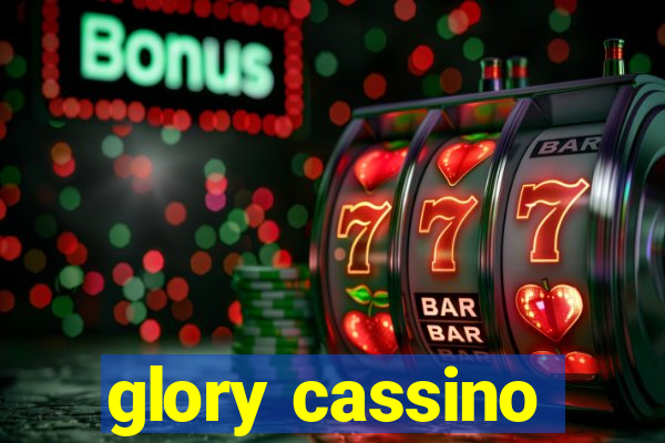 glory cassino