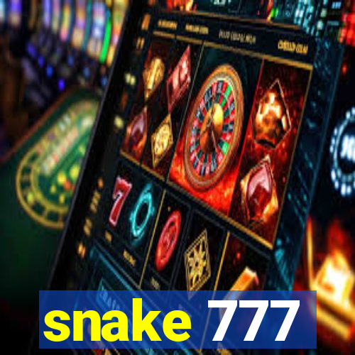 snake 777