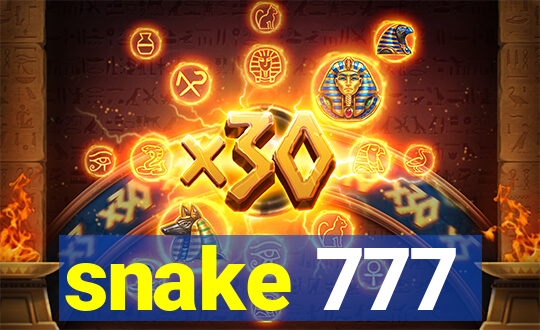 snake 777