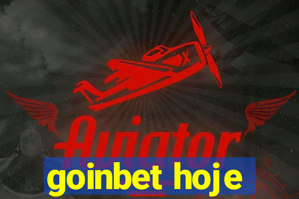 goinbet hoje