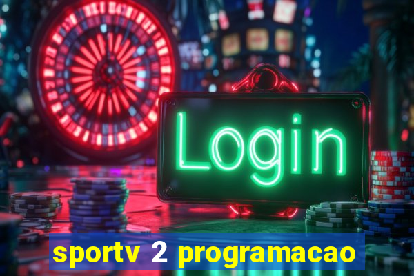 sportv 2 programacao