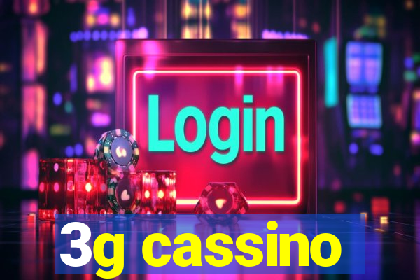 3g cassino