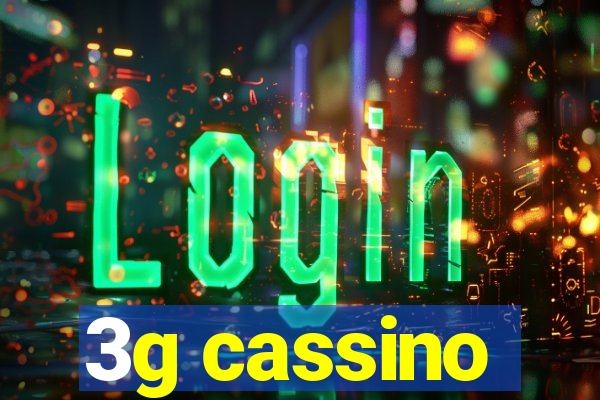 3g cassino