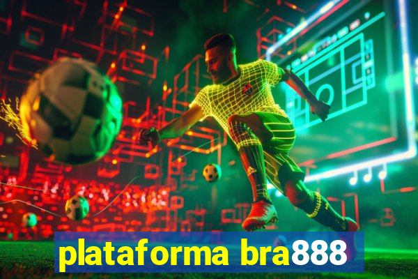 plataforma bra888