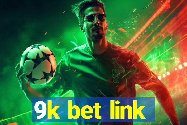 9k bet link