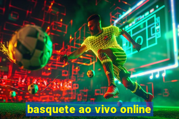 basquete ao vivo online