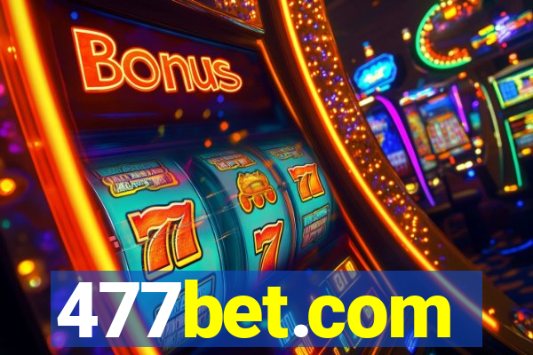 477bet.com