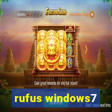 rufus windows7