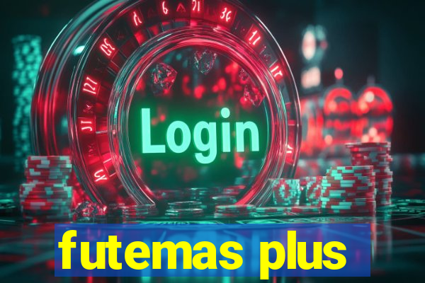 futemas plus