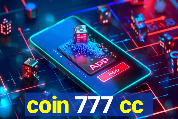 coin 777 cc