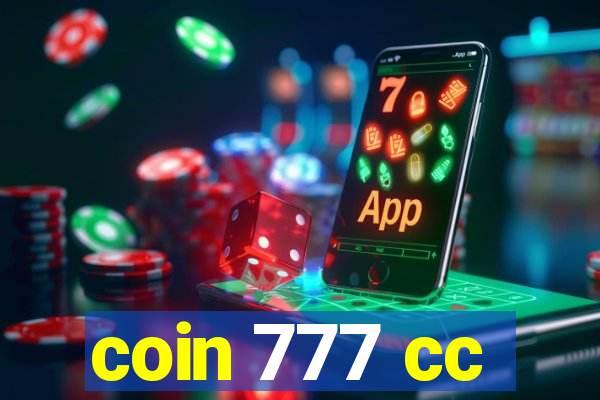 coin 777 cc